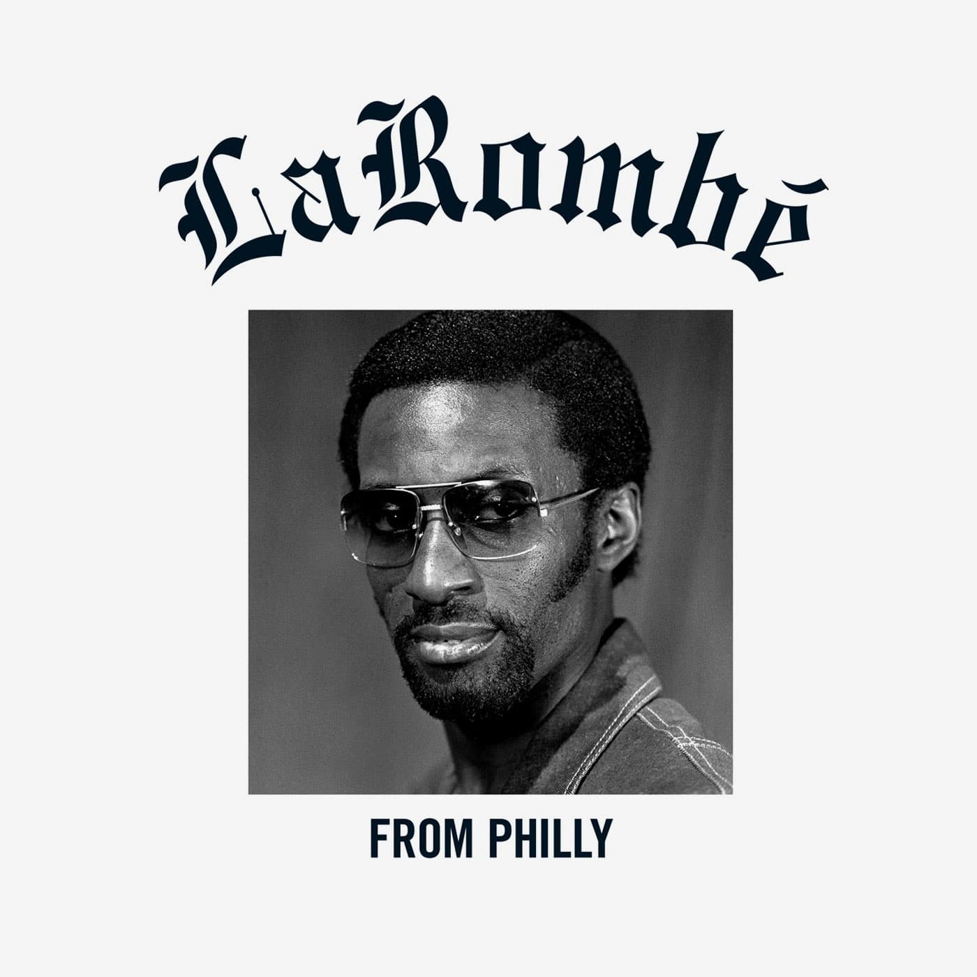 LaRombé - From Philly - compilation