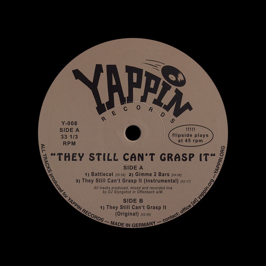 DJ Slyngshot - They Still Can’t Grasp It - 12