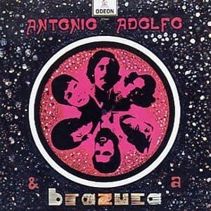 Antonio Adolfo & A Brazuca
