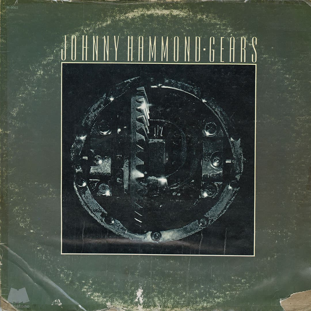 Johnny Hammond - Gears - lp