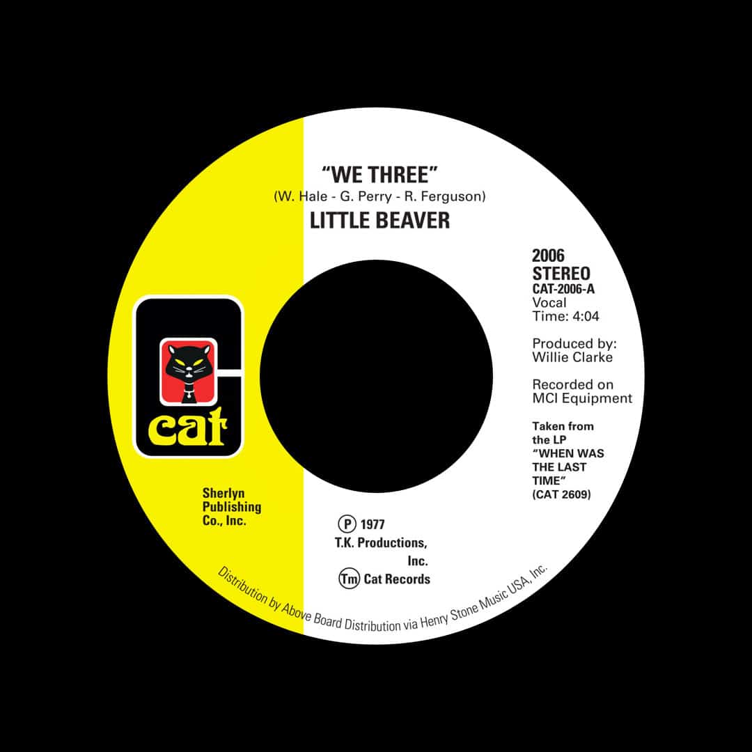 Little Beaver - We Three / Listen To My Heartbeat - 7