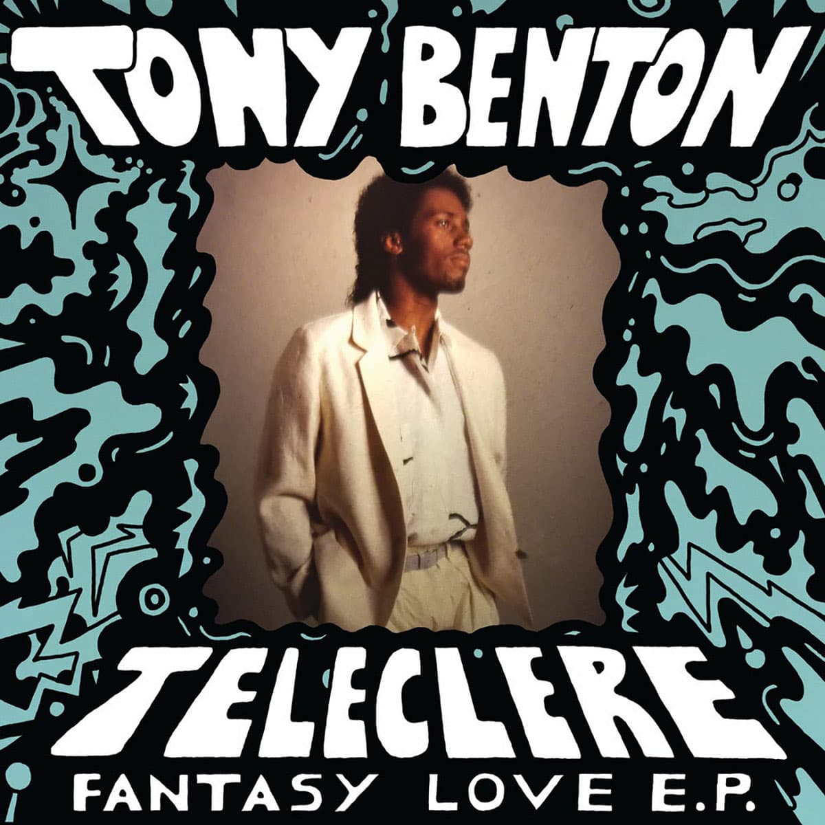 Teleclere, Tony Benton - Fantasy Love EP - 12