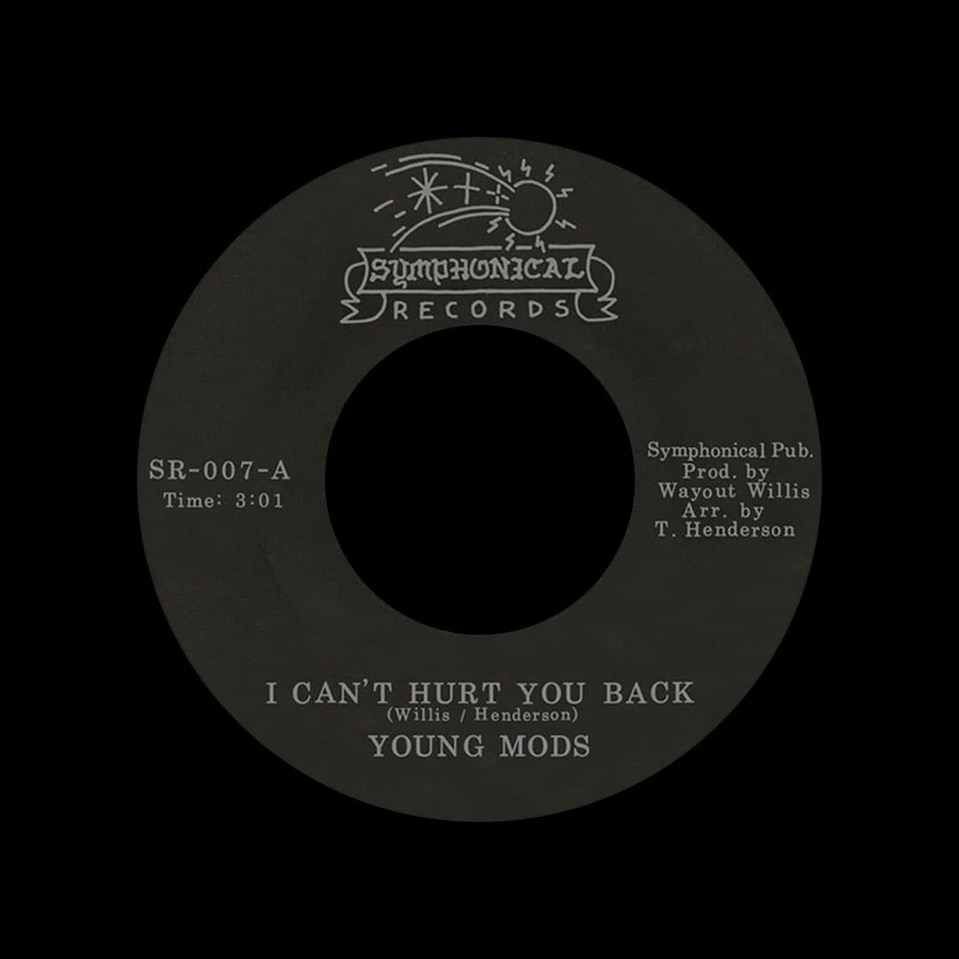 Young Mods - I Can’t Hurt You Back / Who You Going To Run... - 7