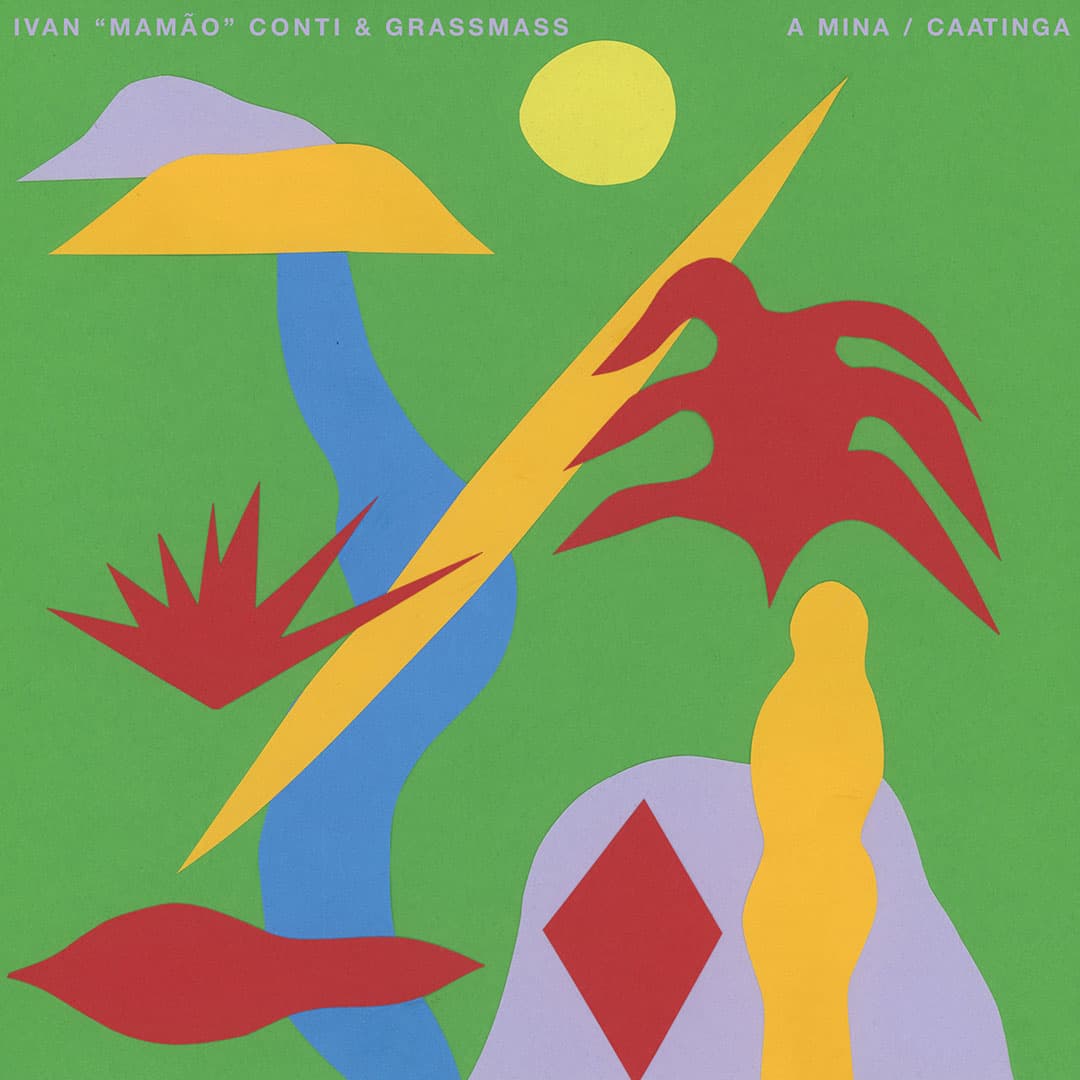 Grassmass, Ivan Conti - A Mina / Caatinga - 12