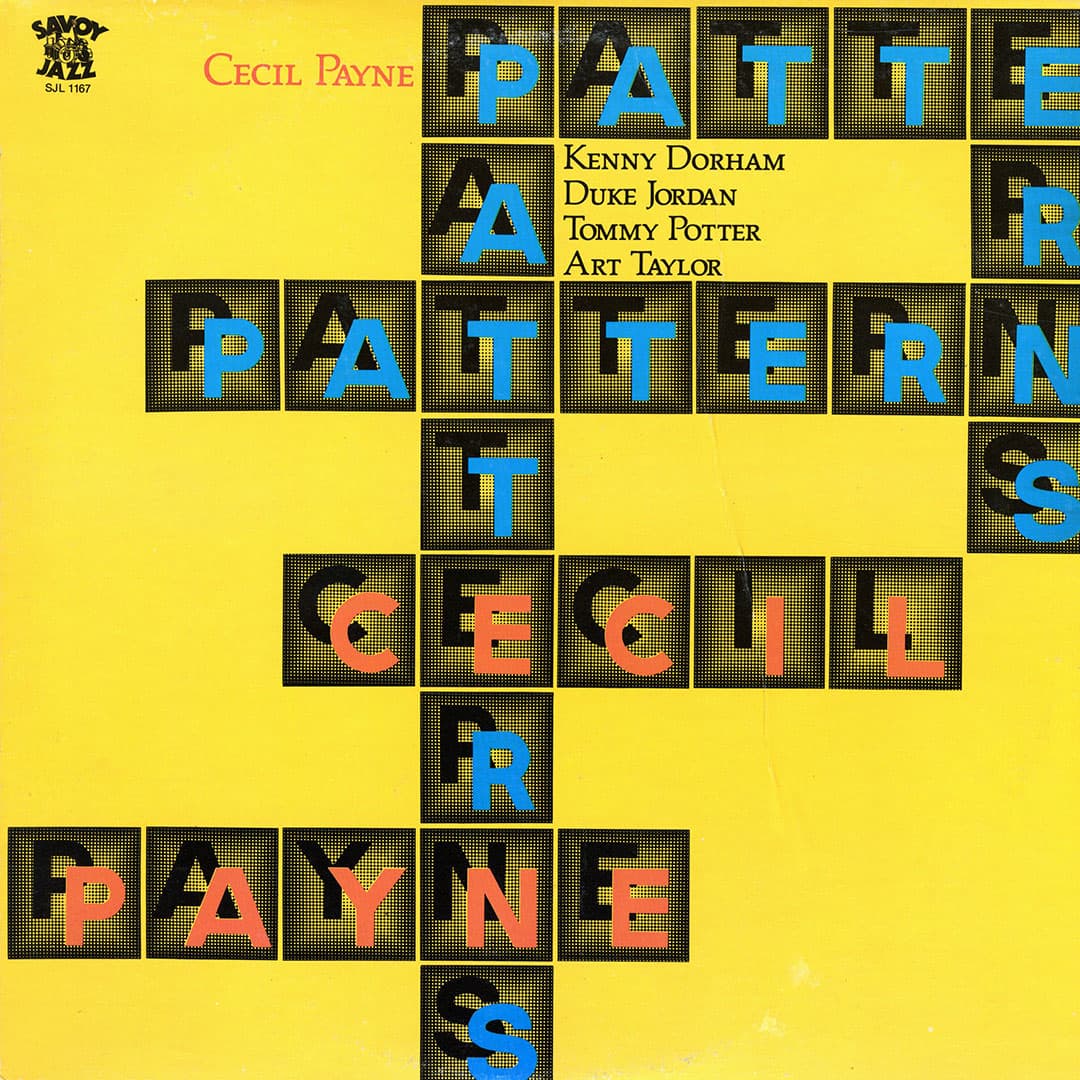 Cecil Payne - Patterns - lp