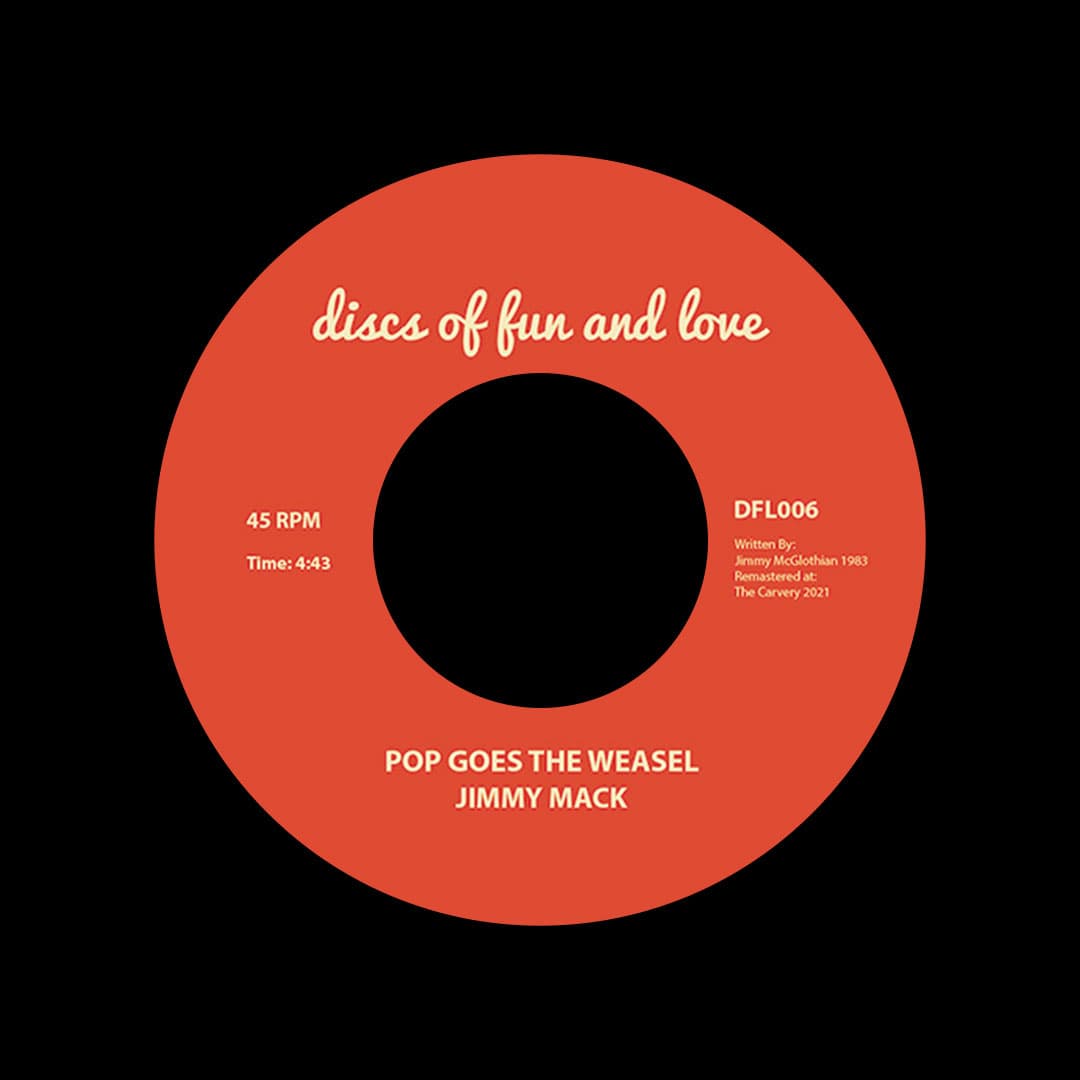 Jimmy Mack - Pop Goes The Weasel - 7
