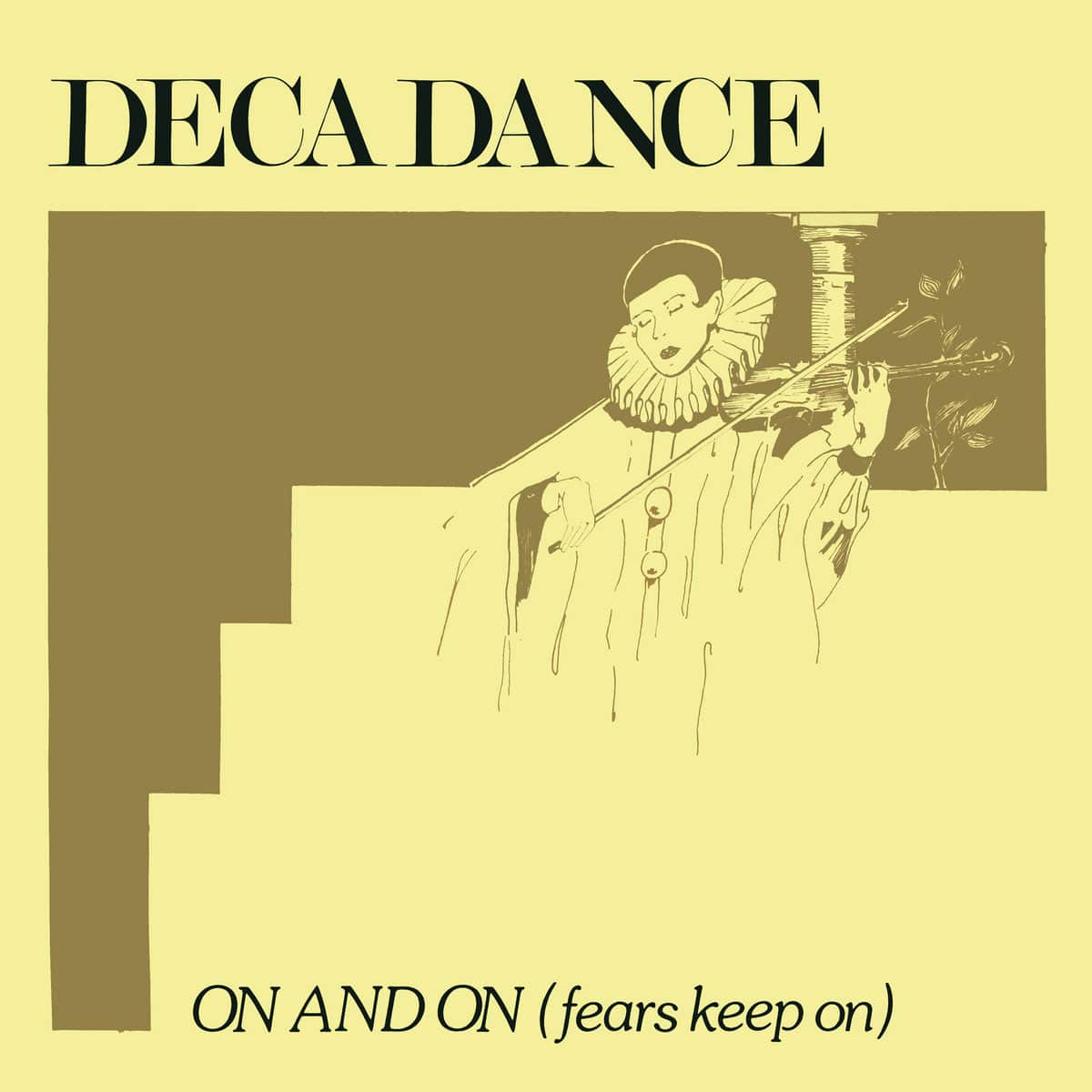 On And On (Fears Keep On)