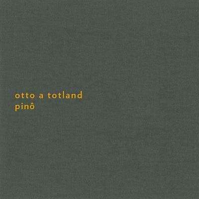 Otto A Totland - Pinô - lp