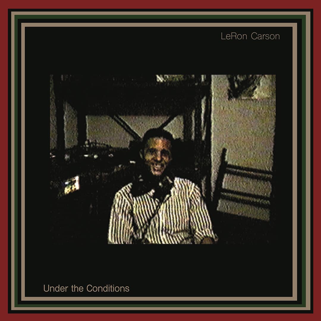 Leron Carson - Under The Conditions - 2xlp