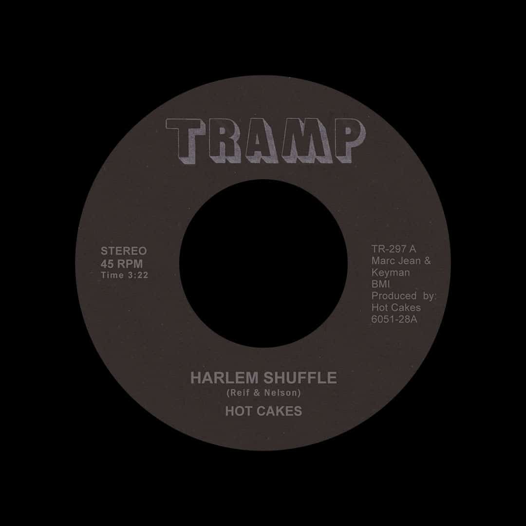 Hot Cakes - Harlem Shuffle / Take The A Plane - 7