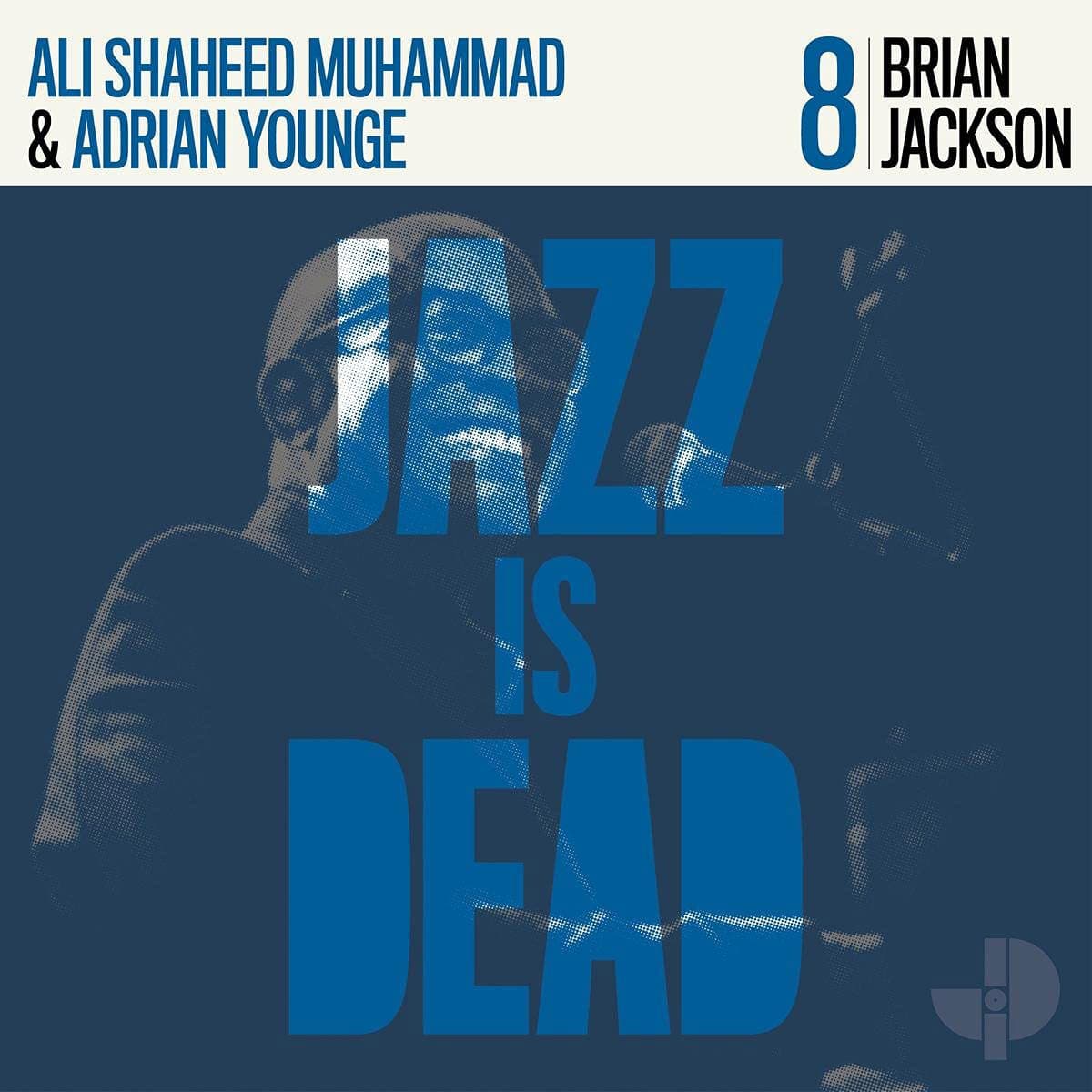Jazz Is Dead 8: Brian Jackson