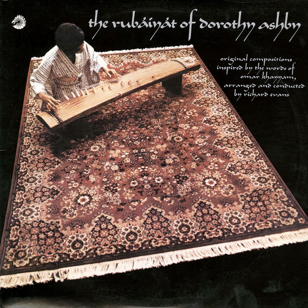 The Rubaiyat Of Dorothy Ashby
