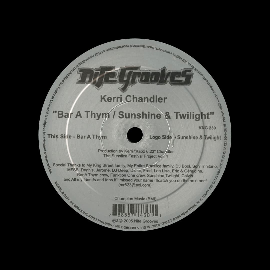 Kerri Chandler - Bar A Thym / Sunshine & Twilight - 12