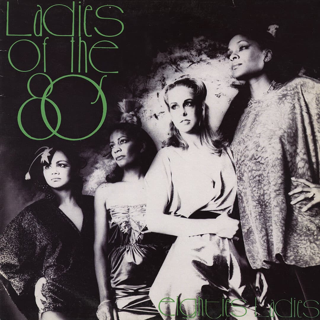 Eighties Ladies - Ladies Of The Eighties - lp
