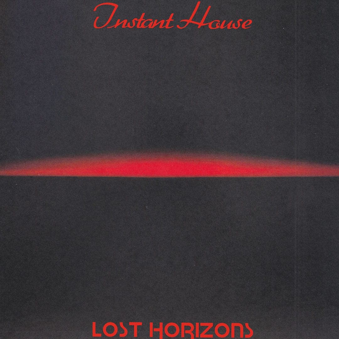 Instant House, Joe Claussell - Lost Horizons - 12