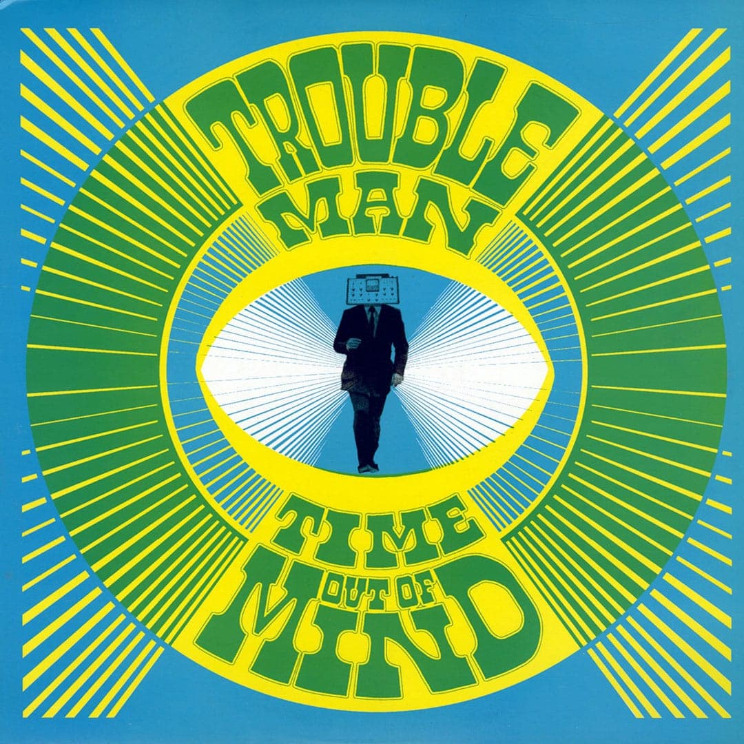 Troubleman - Time Out Of Mind - 2xlp