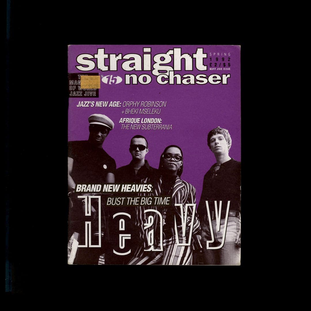 Straight No Chaser - Spring 1992 Iss. 15: Brand New Heavies, Nuff Jive Issue - magazine
