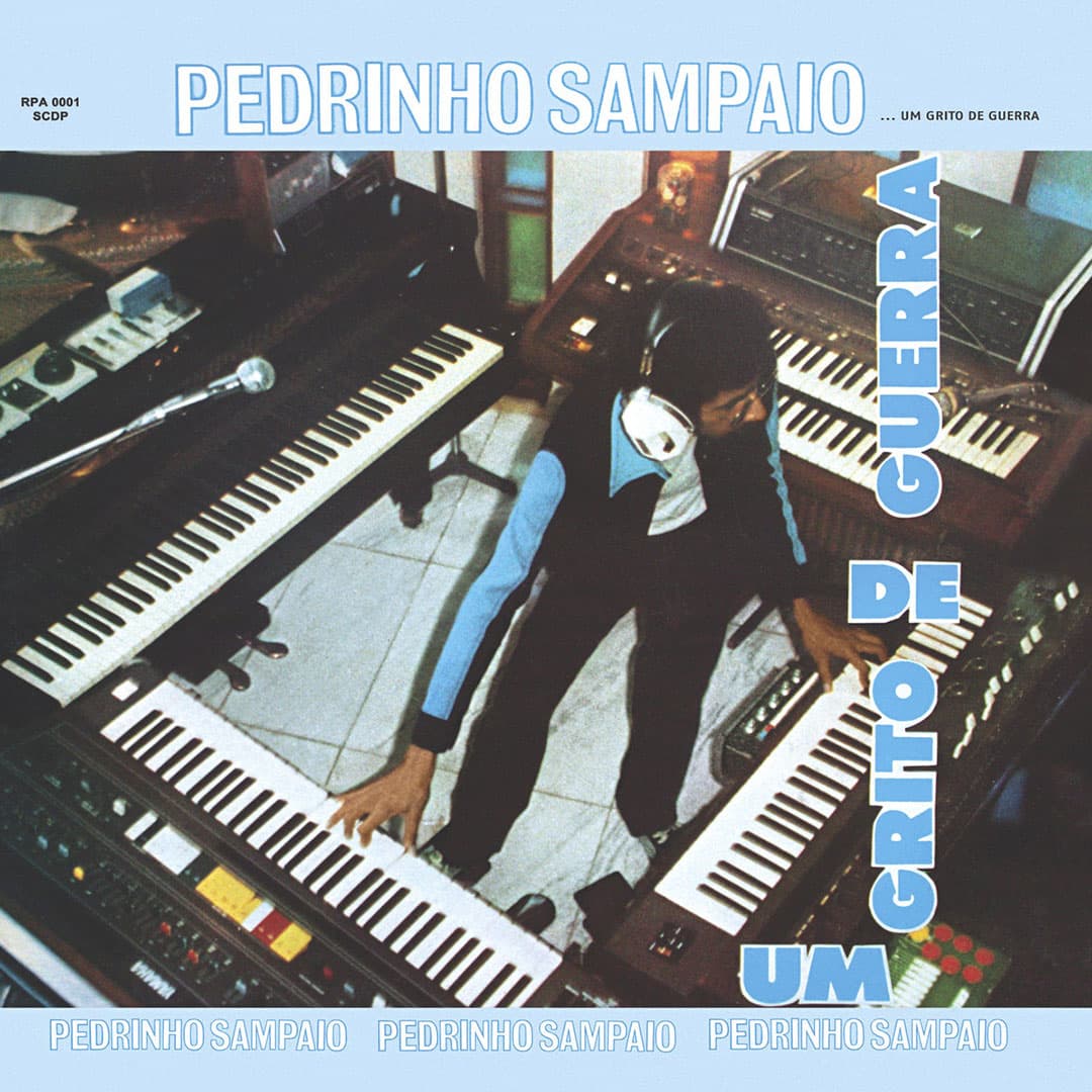 Pedrinho Sampaio - Um Grito De Guerra - lp