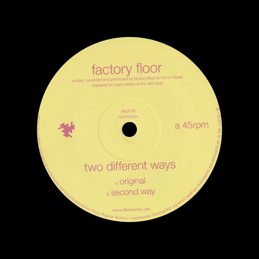 Factory Floor - Two Different Ways - 12