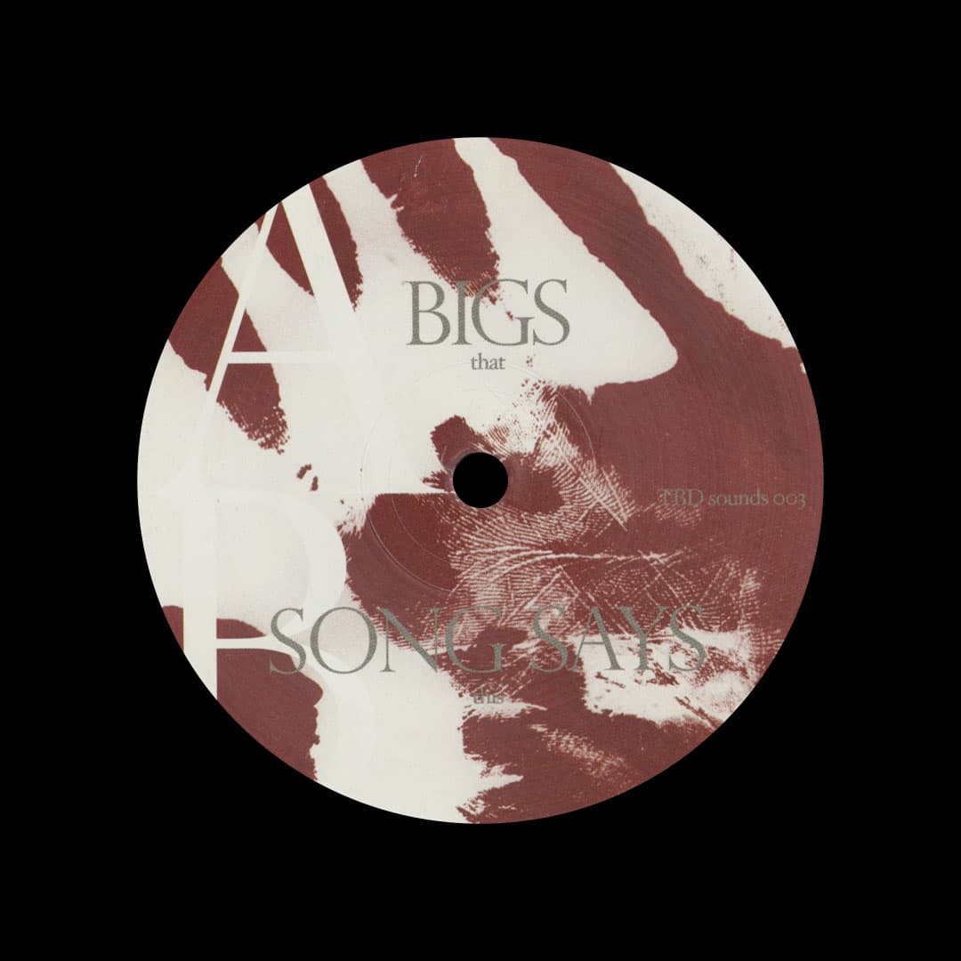 Bigs / Song Says