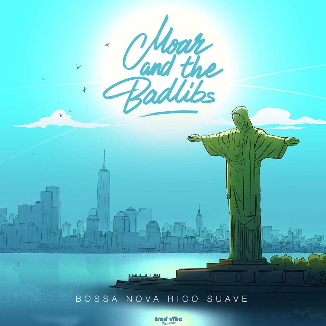 Moar, The Badlibs - Bossa Nova Rico Suave - 7