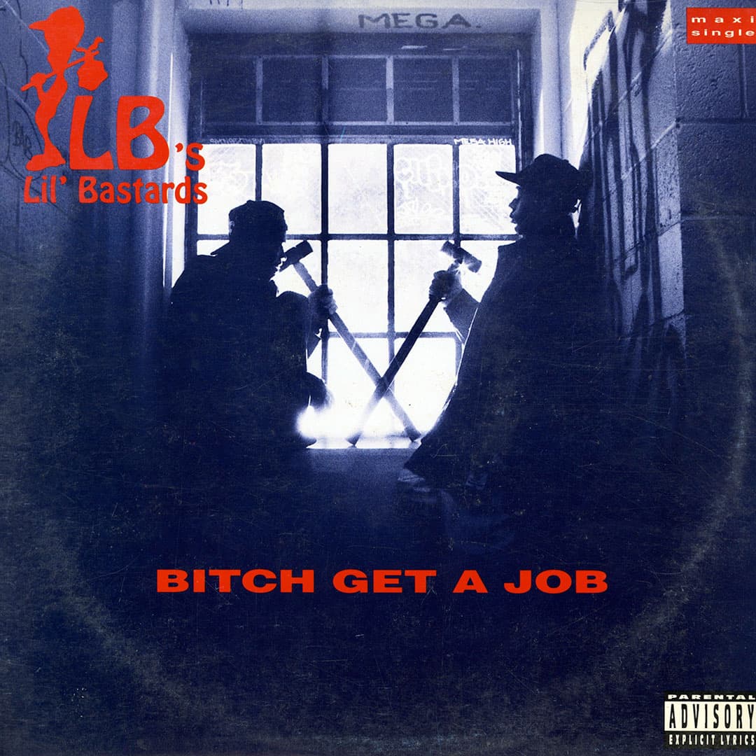 Bitch Get A Job