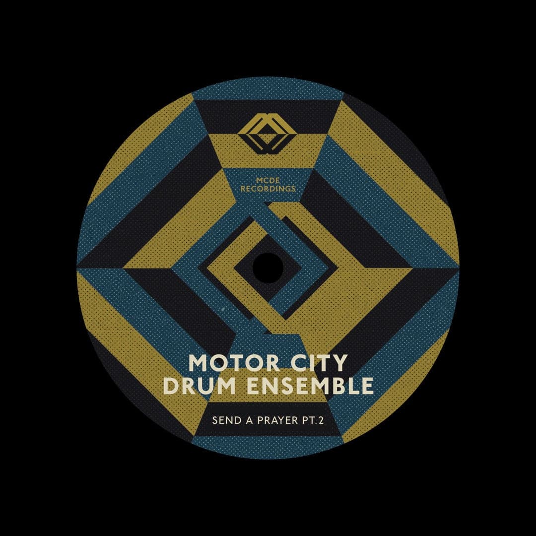 Motor City Drum Ensemble - Send A Prayer - 12