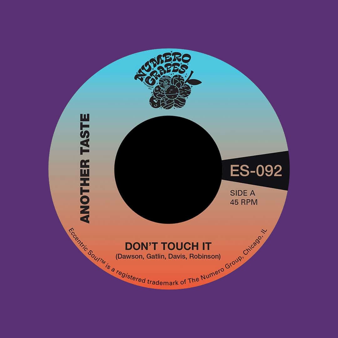 Another Taste, Maxx Traxx - Don’t Touch It (Purple) - 7