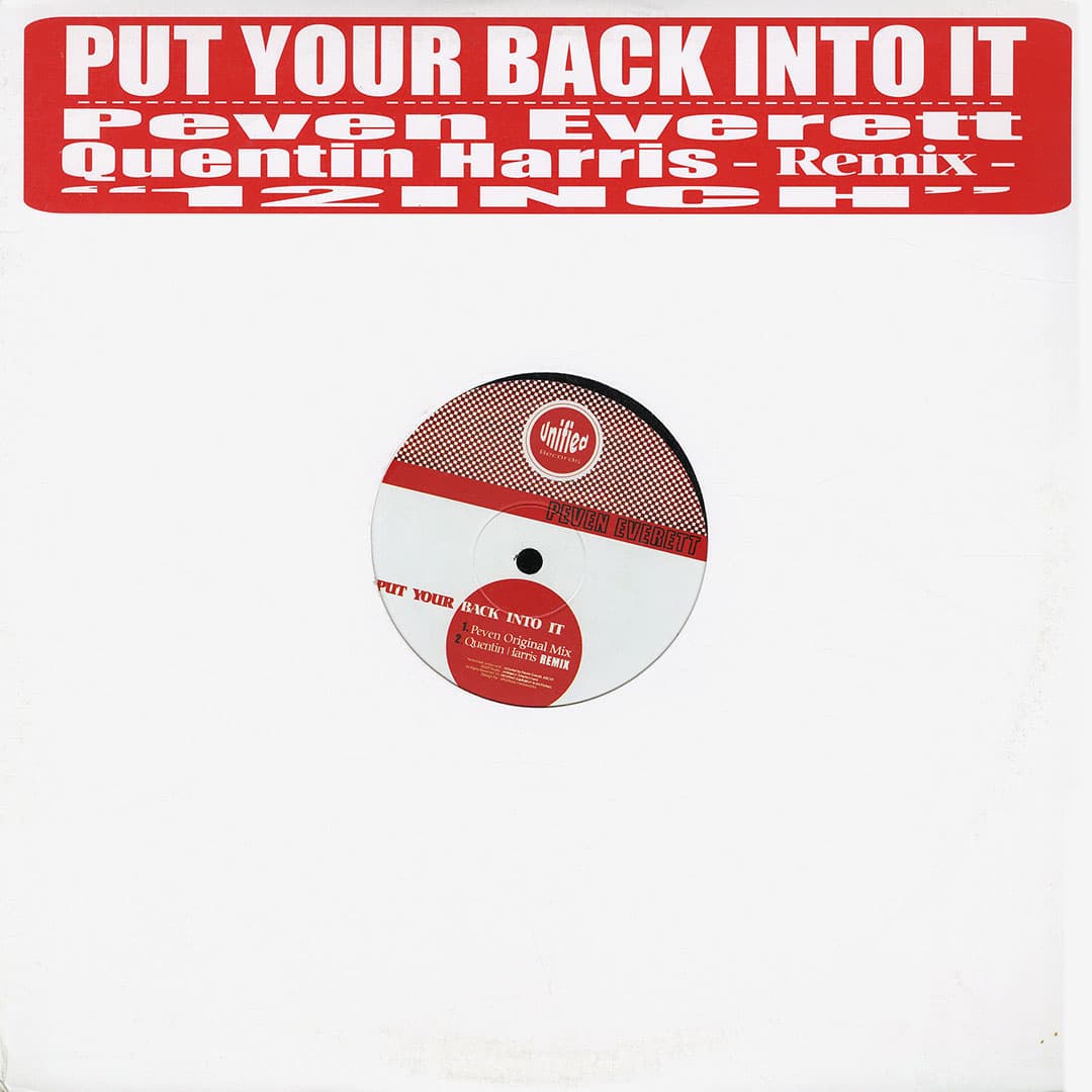 Peven Everett - Put Your Back Into It - 12