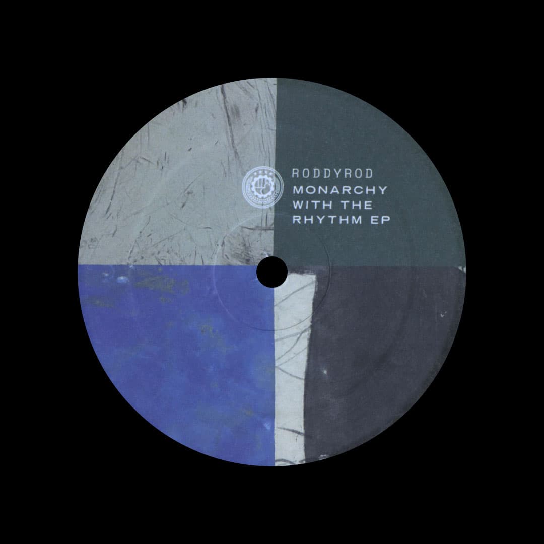 Roddy Rod - Monarchy With The Rhythm - 12