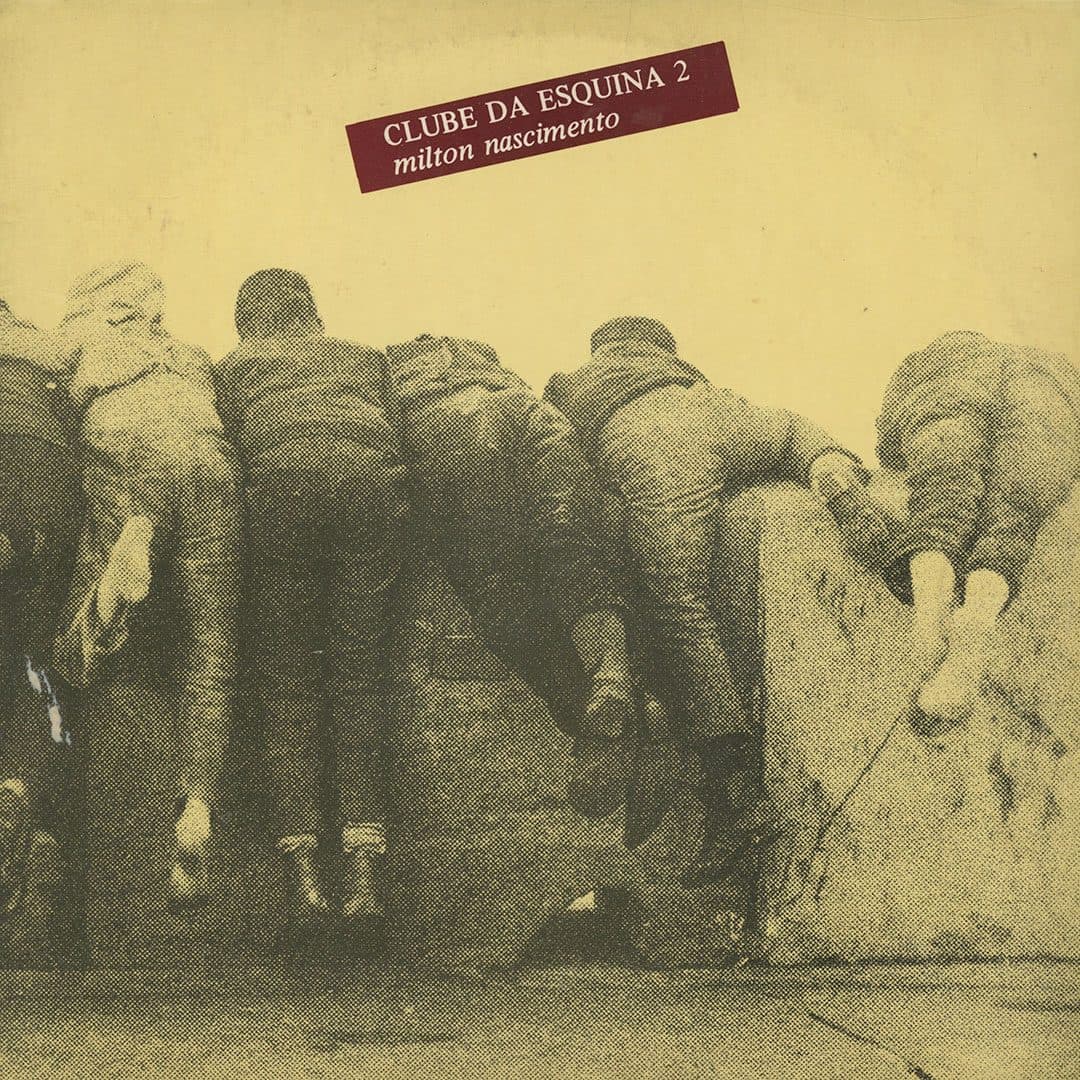 Milton Nascimento - Clube Da Esquina 2