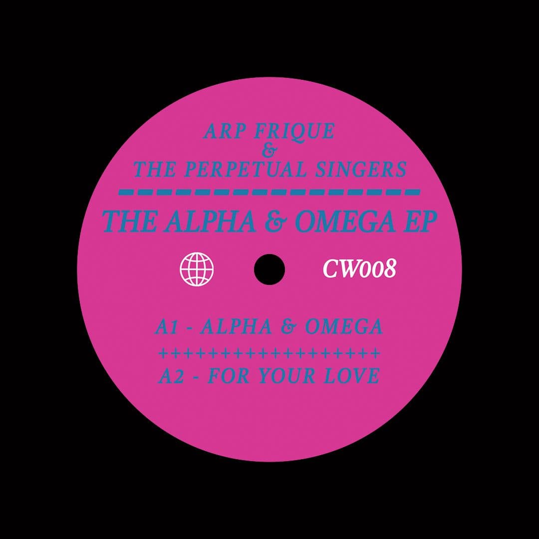 Arp Frique, The Perpetrual Singers - The Alpha & Omega EP - 12