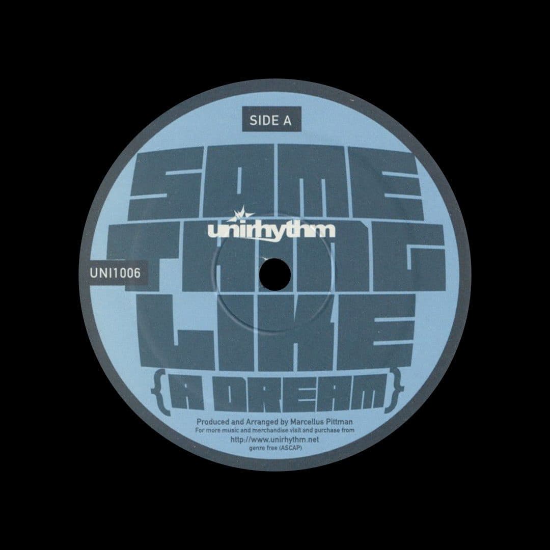 Marcellus Pittman - Something Like {A Dream} - 12"