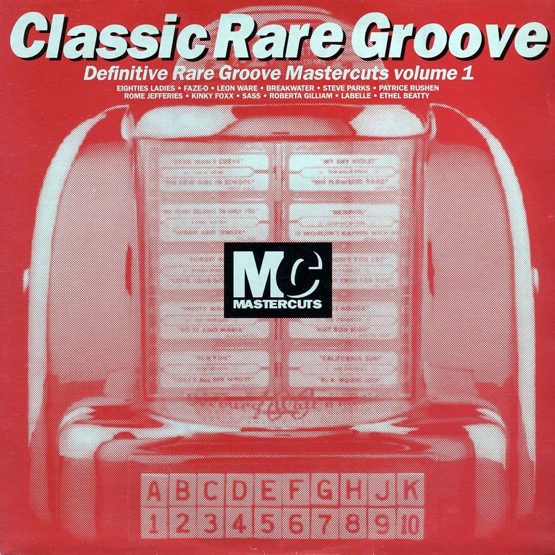 Classic Rare Groove Mastercuts Volume 1 - 2xlp