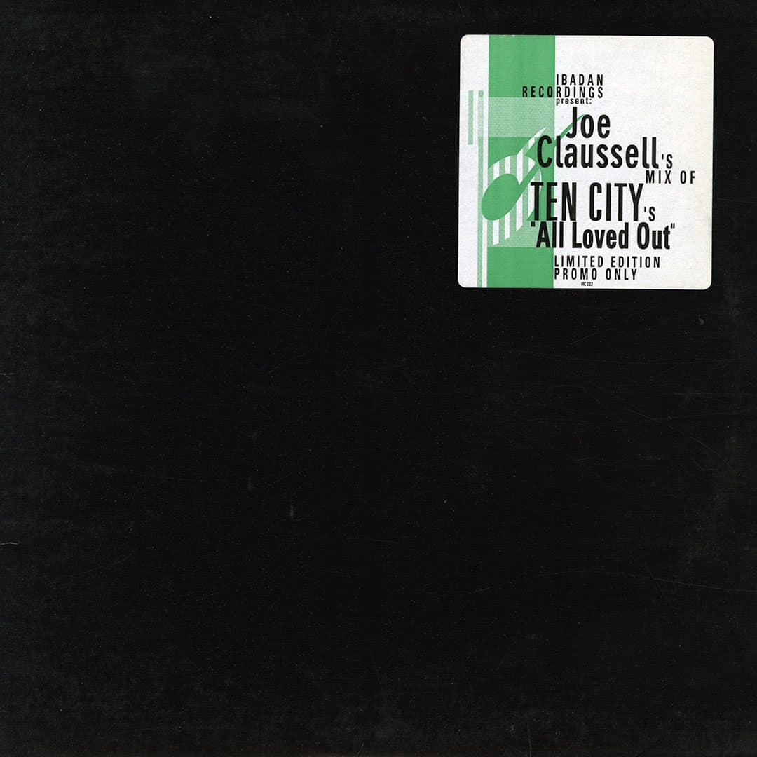 Ten City - All Loved Out (Joe Claussell Mix) - 12
