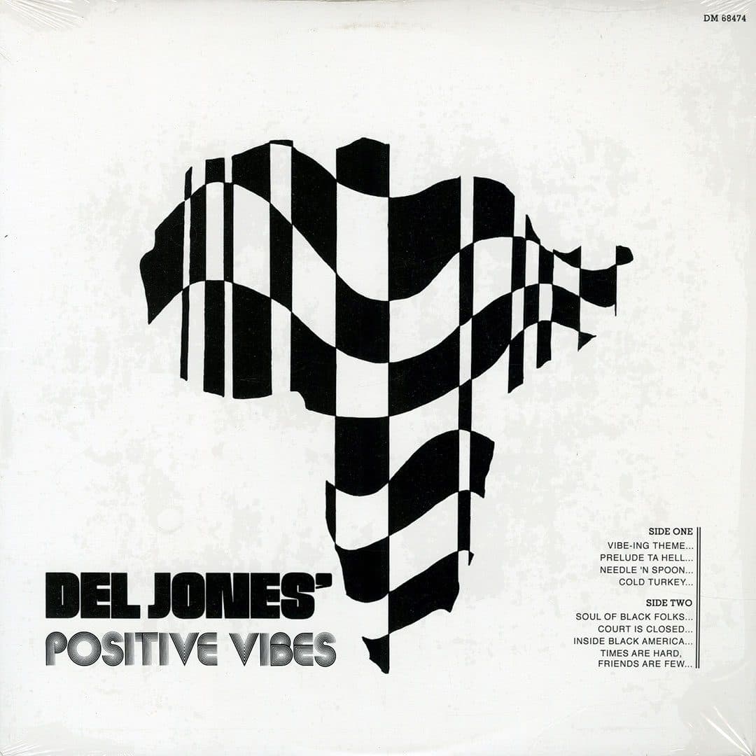 Del Jones' Positive Vibes - Del Jones’ Positive Vibes - lp