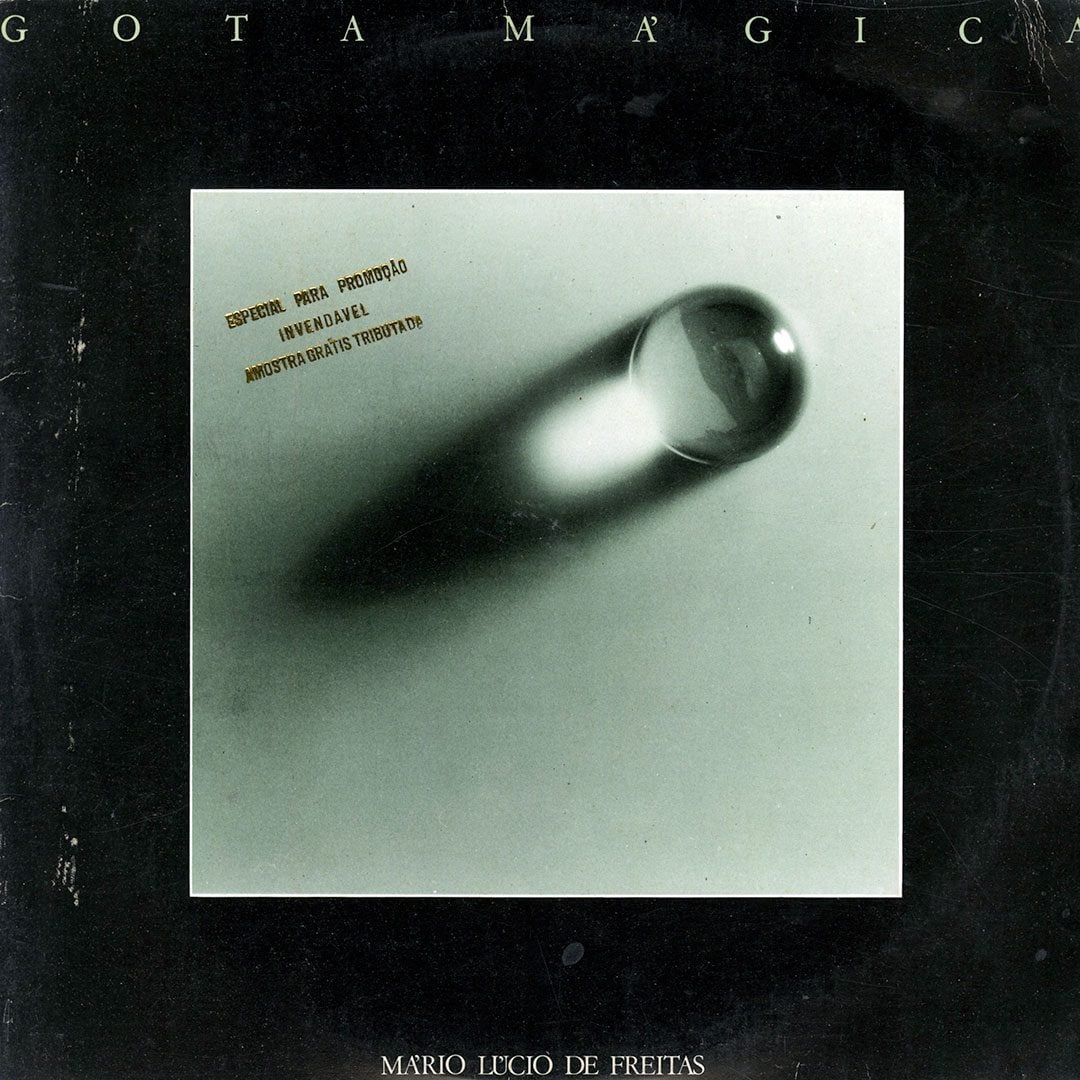 Mário Lúcio De Freitas - Gota Mágica - lp
