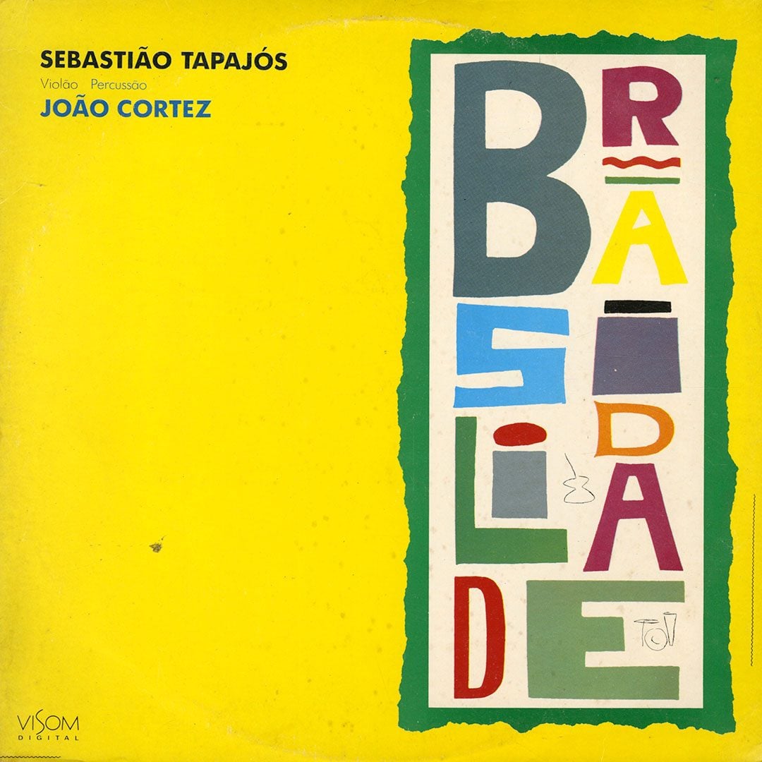 Sebastião Tapajós, João Cortez - Brasilidade - lp