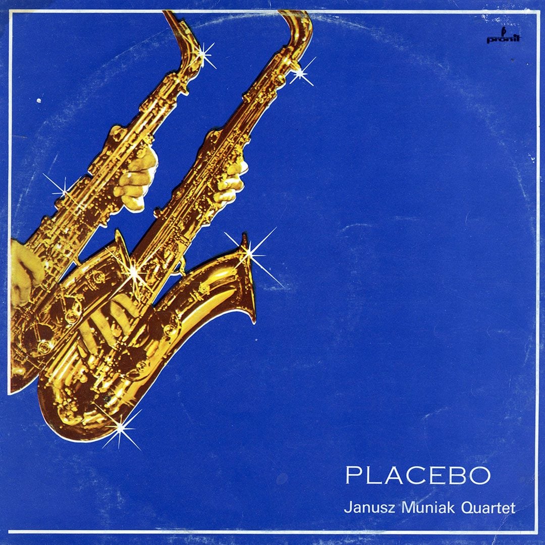 Janusz Muniak Quartet - Placebo - lp