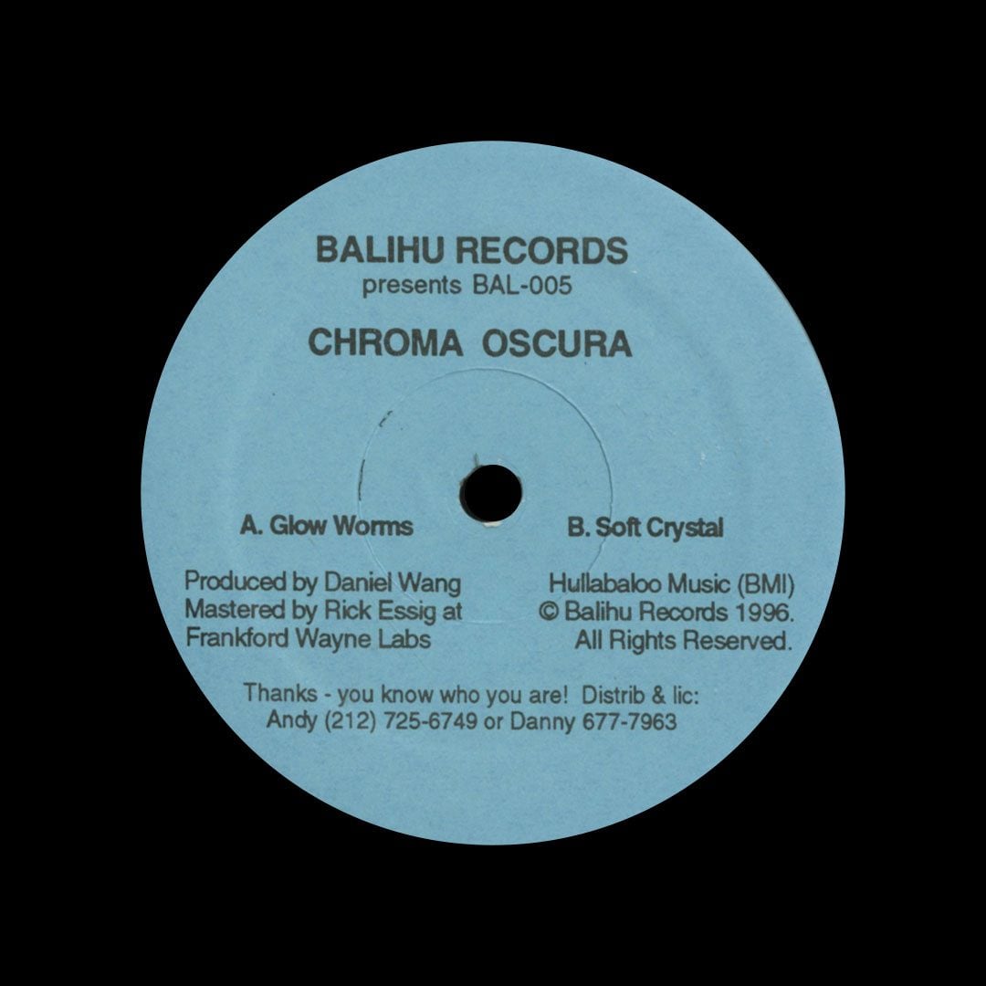 Chroma Oscura - Glow Worms / Soft Crystal - 12