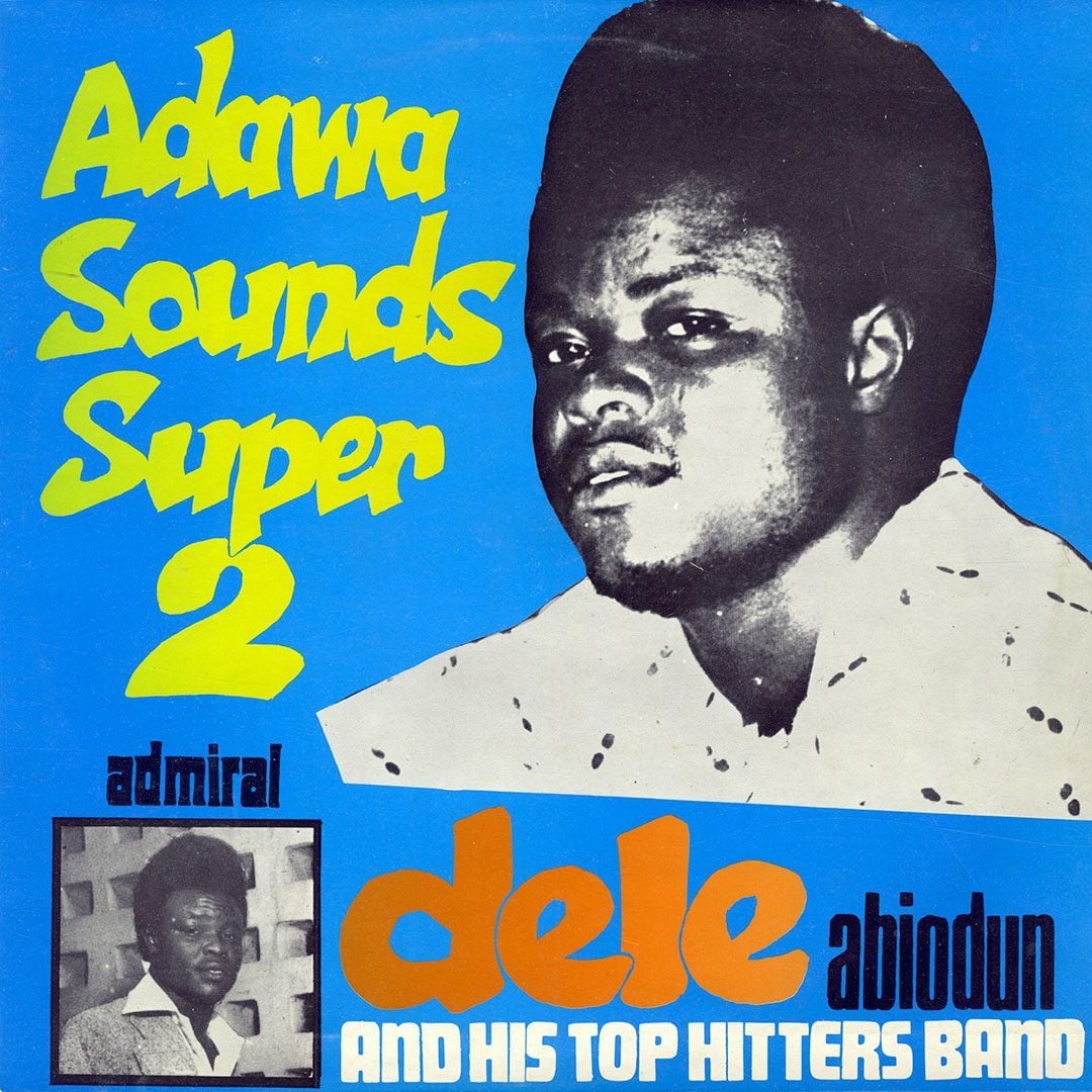 Admiral Dele Abiodun - Adawa Sounds Super 2 - lp