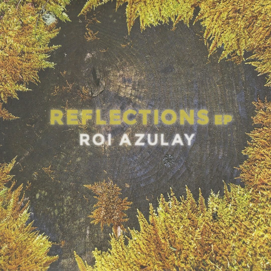 Roi Azulay - Reflections EP - 12