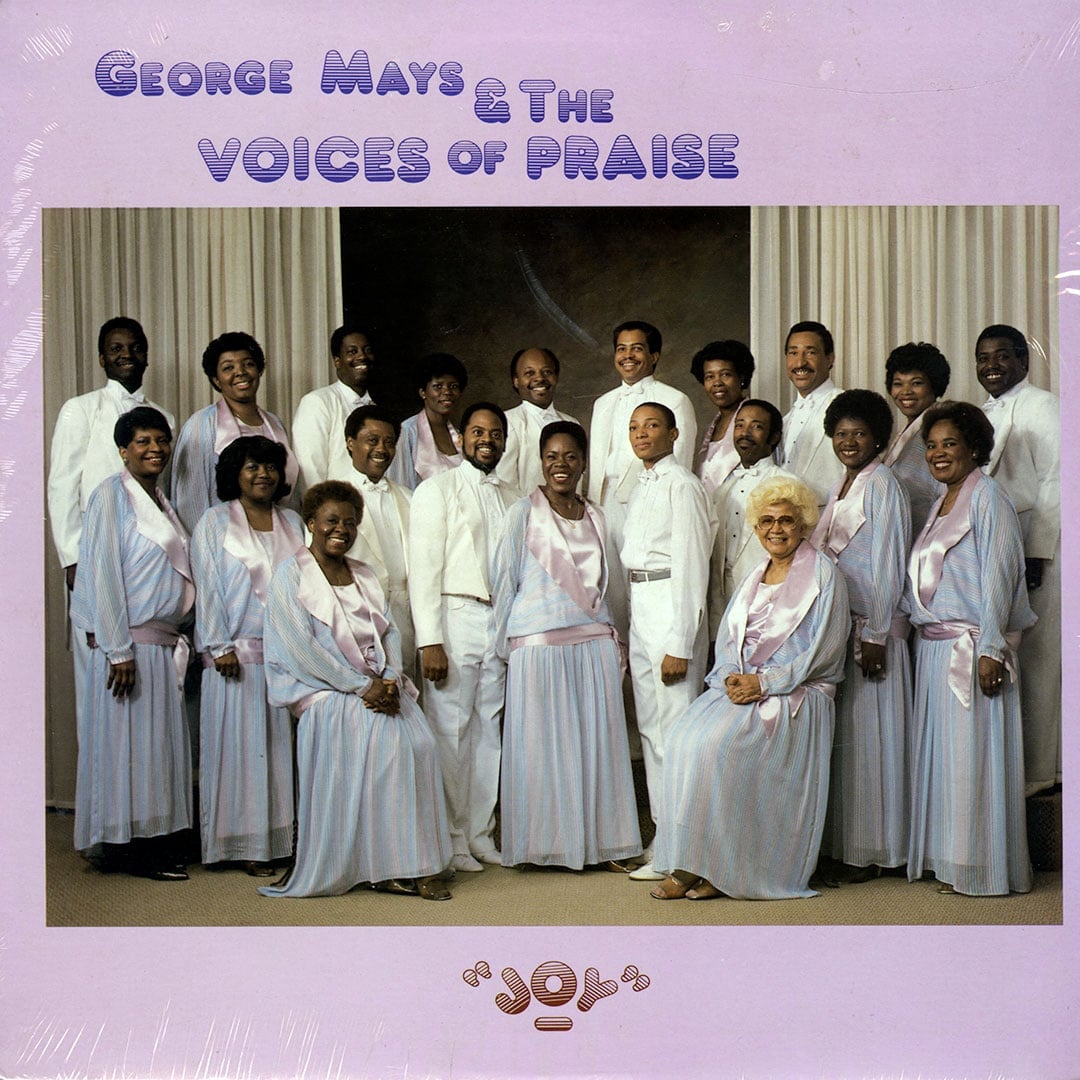 George Mays and The Voices Of Praise - Joy - lp