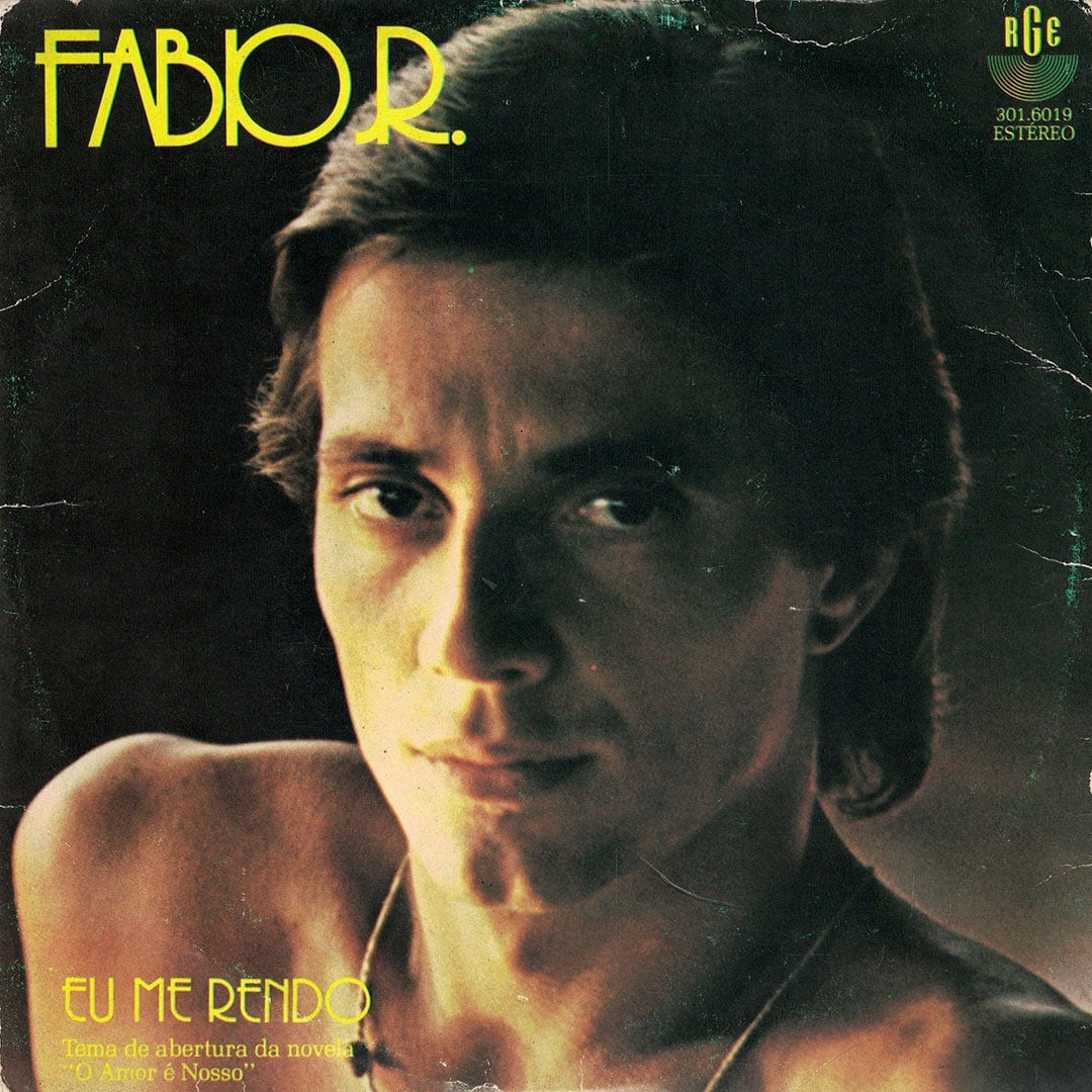 Fábio Jr. - Eu Me Rendo / Queria Ser - 7