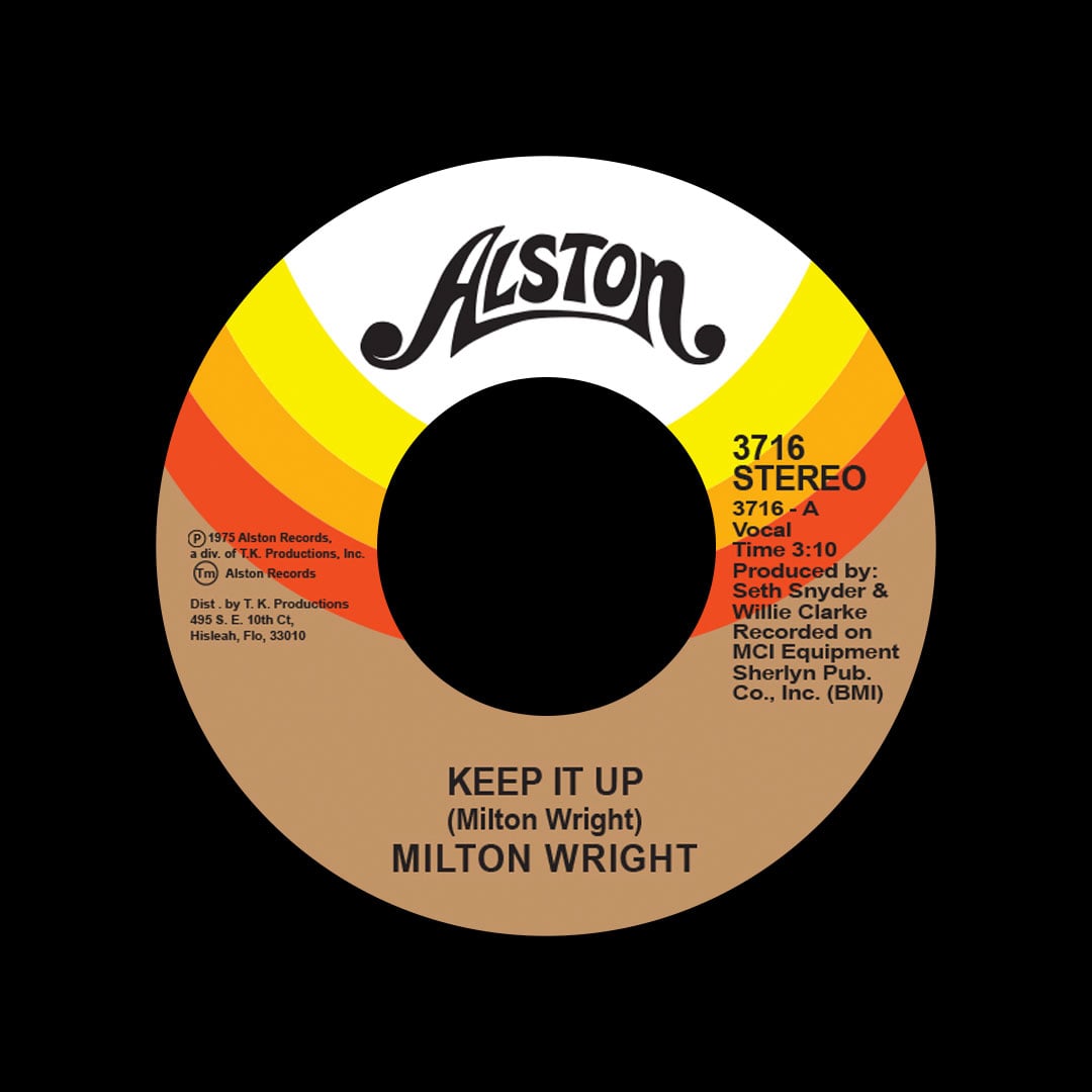 Milton Wright - Keep It Up / The Silence That You Keep - 7