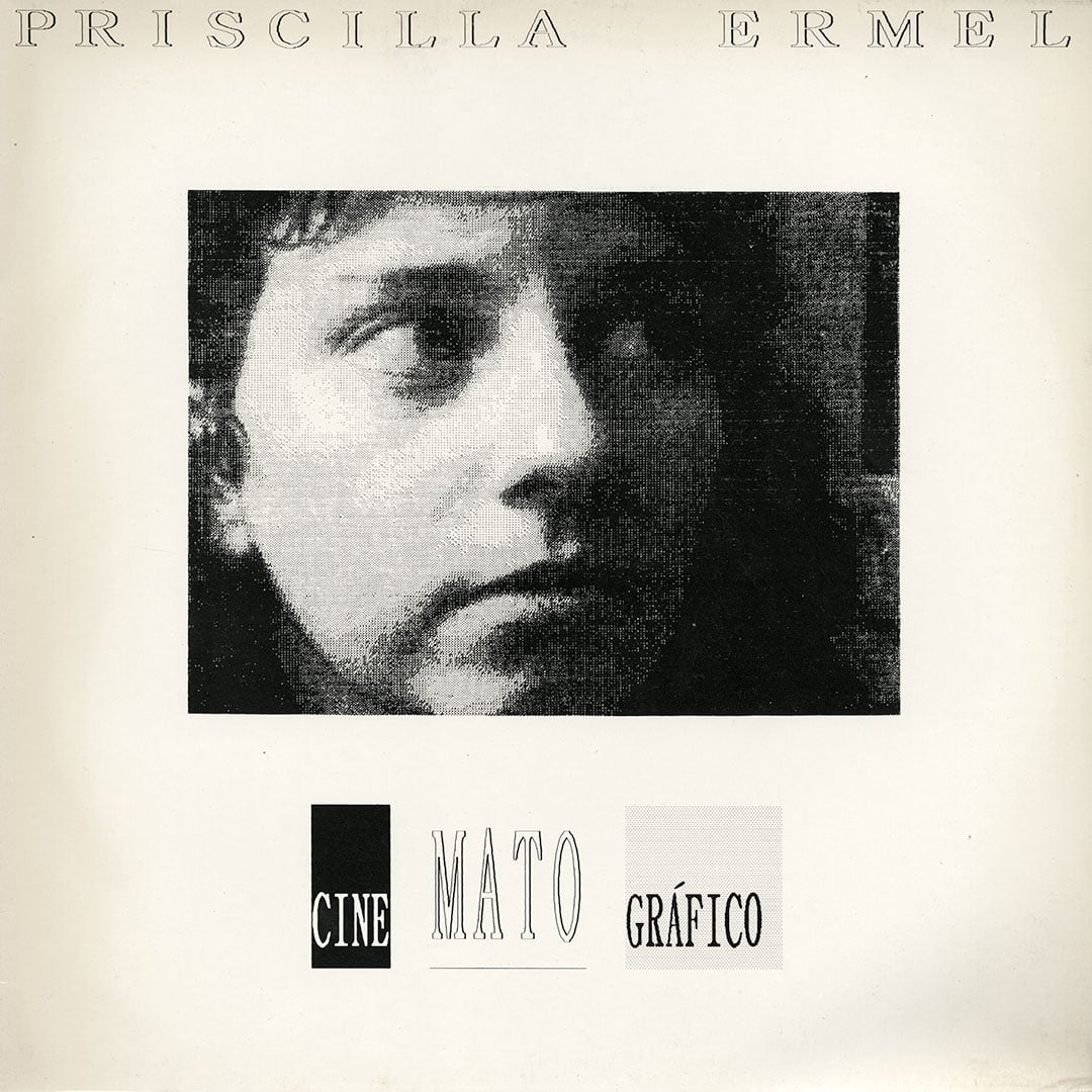 Priscilla Ermel - Cine Mato Grafico - lp