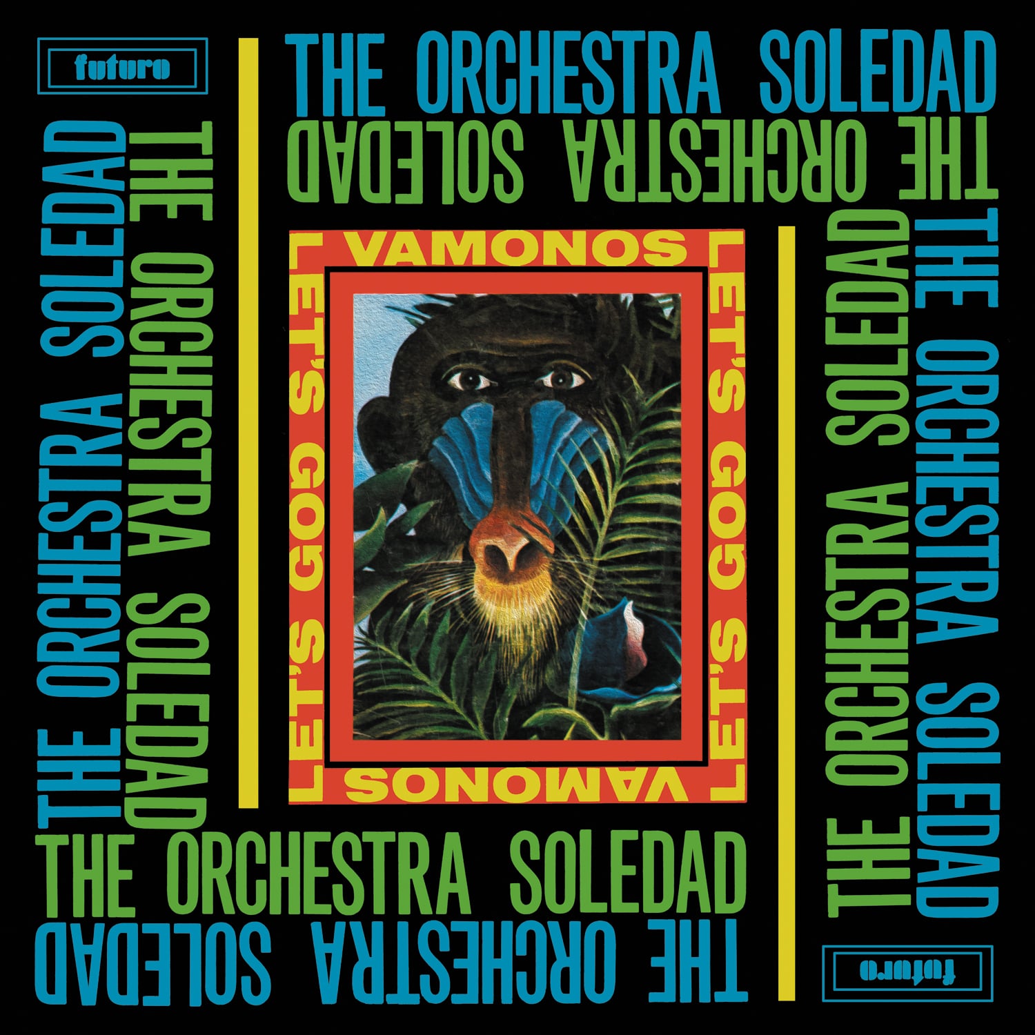 The Orchestra Soledad - Vamonos / Let’s Go - lp