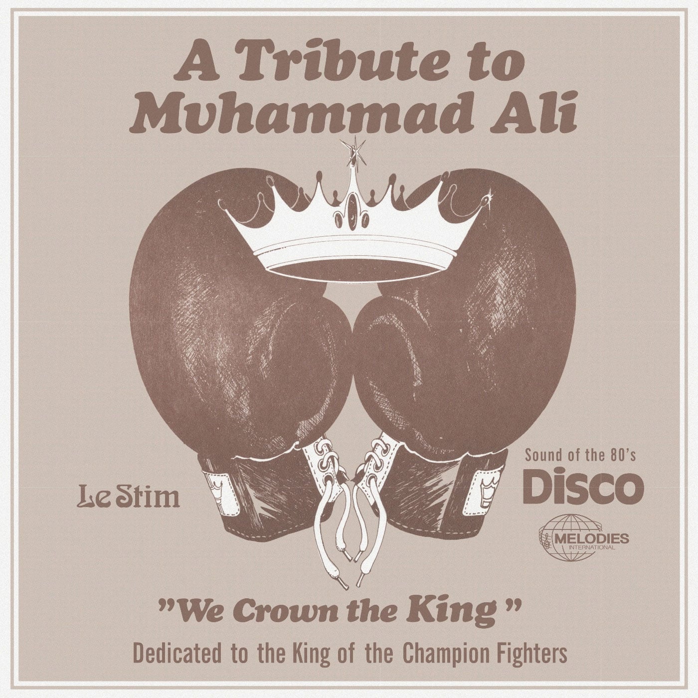 Le Stim - A Tribute To Muhammad Ali (We Crown The King) - 12