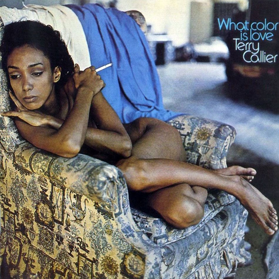 Terry Callier - What Color Is Love - 12