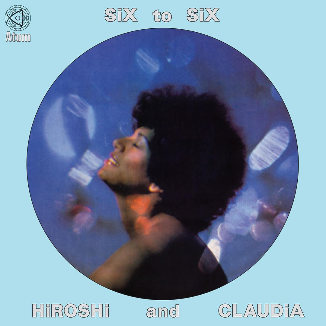 Hiroshi and Claudia - Six To Six - lp